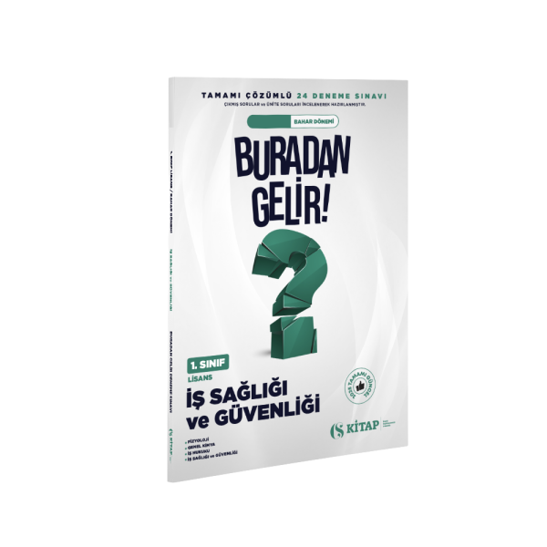 İş Sağlığı ve Güvenliği 1. Sınıf Lisans Bahar Deneme Kitabı