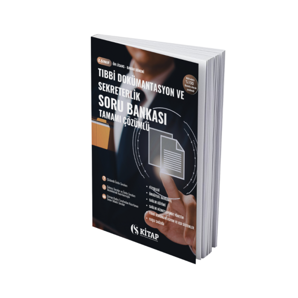 Tıbbi Dokümantasyon ve Sekreterlik 2. Sınıf Bahar Çözümlü Soru Bankası