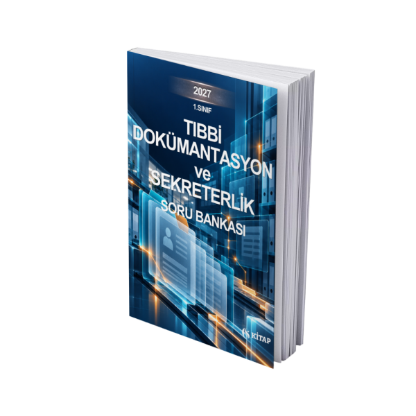 Tıbbi Dokümantasyon ve Sekreterlik 1. Sınıf Güz Çözümlü Soru Bankası
