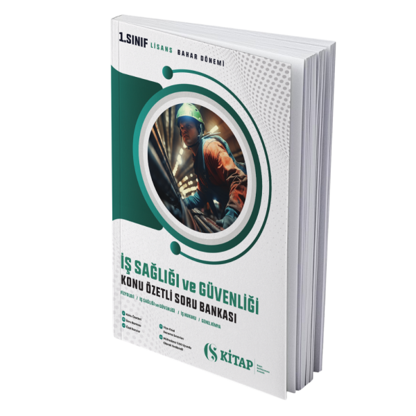 İş Sağlığı ve Güvenliği 1. Sınıf Lisans Bahar Çalışma Kitabı