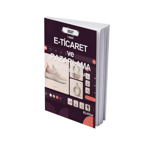 E-Ticaret ve Pazarlama 1. Sınıf Güz Deneme Kitabı